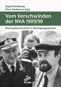 Produktbild: Vom Verschwinden der Nationalen Volksarmee 1989/90
