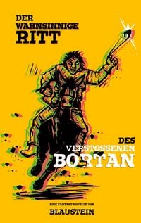 Produktbild: Der wahnsinnige Ritt des Versto&szlig;enen Bortan