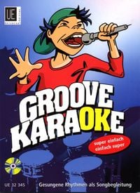 Produktbild: Groove Karaoke mit CD, f&uuml;r Singstimme