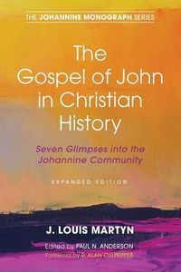 Produktbild: The Gospel of John in Christian History, (Expanded Edition)