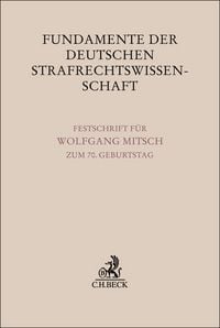 Produktbild: Fundamente der deutschen Strafrechtswissenschaft