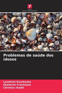 Produktbild: Problemas de sa&uacute;de dos idosos