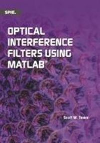 Produktbild: Teare, S: Optical Interference Filters Using MATLAB