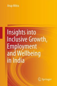 Produktbild: Insights into Inclusive Growth, Employment and Wellbeing in India