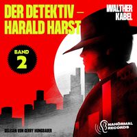 Produktbild: Der Detektiv-Harald Harst (Band 2)