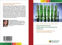 Produktbild: Aproveitamento do Subproduto da Produ&ccedil;&atilde;o de Biodiesel