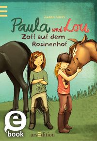Produktbild: Paula und Lou - Zoff auf dem Rosinenhof (Paula und Lou 6)