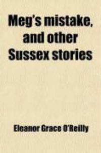 Produktbild: Meg's Mistake, and Other Sussex Stories