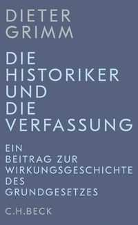 Produktbild: Die Historiker und die Verfassung
