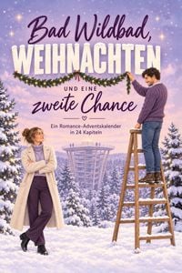 Produktbild: Bad Wildbad, Weihnachten und eine zweite Chance