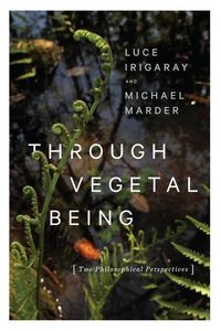 Produktbild: Irigaray, L: Through Vegetal Being