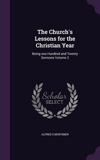 Produktbild: The Church's Lessons for the Christian Year