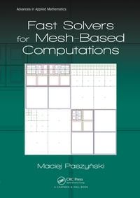 Produktbild: Fast Solvers for Mesh-Based Computations