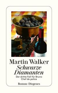Schwarze Diamanten Martin Walker