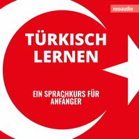 Produktbild: Sprachkurse f&uuml;r Anf&auml;nger, T&uuml;rkisch lernen