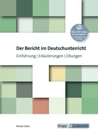 Produktbild: Der Bericht im Deutschunterricht