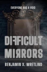Produktbild: Difficult Mirrors