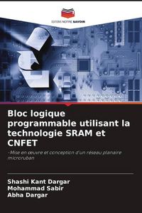 Produktbild: Bloc logique programmable utilisant la technologie SRAM et CNFET
