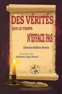 Produktbild: Des V&eacute;rit&eacute;s Que Le Temps N'efface Pas