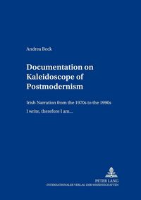 Produktbild: Documentation on &laquo;Kaleidoscope of Postmodernism&raquo;
