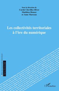 Produktbild: Les collectivit&eacute;s territoriales &agrave; l'&egrave;re du num&eacute;rique