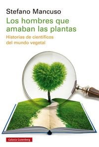 Produktbild: Los Hombres Que Amaban a Las Plantas
