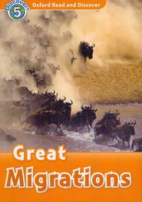 Produktbild: Oxford Read and Discover: Level 5: 900-Word Vocabulary Great Migrations Audio CD Pack