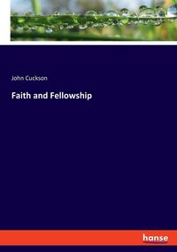 Produktbild: Faith and Fellowship