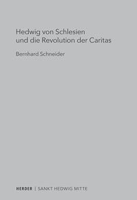 Produktbild: Hedwig von Schlesien und die Revolution der Caritas