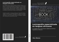 Produktbild: Lexicograf&iacute;a especializada en lenguas africanas
