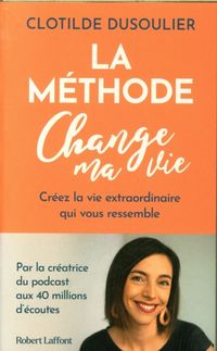 Produktbild: La m&eacute;thode change ma vie