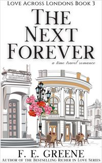 Produktbild: The Next Forever (Love Across Londons, #3)