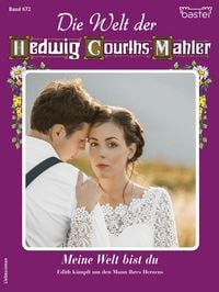 Produktbild: Die Welt der Hedwig Courths-Mahler 672
