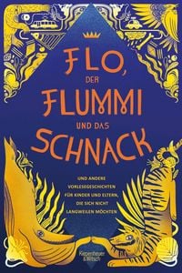 Produktbild Flo, der Flummi und das Schnack