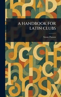Produktbild: A Handbook for Latin Clubs