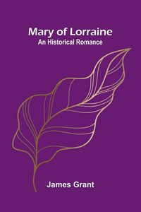 Produktbild: Mary of Lorraine