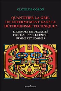 Produktbild: Quantifier la GRH, un enfermement dans le d&eacute;terminisme technique ?
