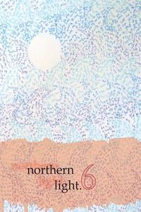 Produktbild: Northern Light, Volume 6: New Writing 2014-15