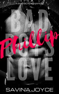 Produktbild: Phillip (Bad Boys Love, #5)