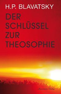 Produktbild: Der Schl&uuml;ssel zur Theosophie