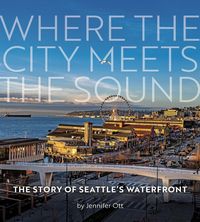 Produktbild: Where the City Meets the Sound