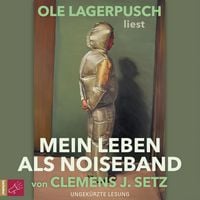 Produktbild: Mein Leben als Noiseband