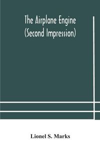 Produktbild: The Airplane Engine (Second Impression)