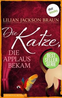Produktbild: Die Katze, die Applaus bekam - Band 25