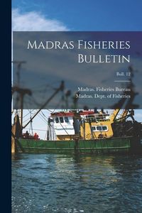 Produktbild: Madras Fisheries Bulletin; bull. 12