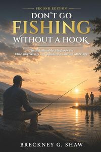 Produktbild: DON'T GO FISHING WITHOUT A HOOK