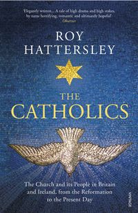 Produktbild: Hattersley, R: Catholics