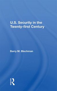 Produktbild: U.s. Security In The Twenty-first Century