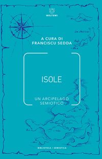 Produktbild: Isole. Un arcipelago semiotico