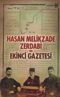 Produktbild: Hasan Melikzade Zerdabi ve Ekinci Gazetesi
